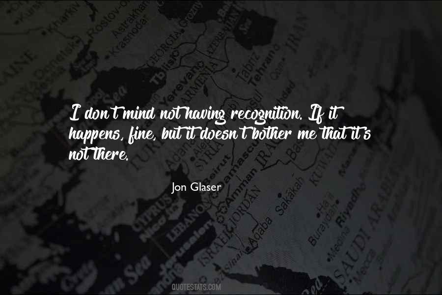 Jon Glaser Quotes #401583
