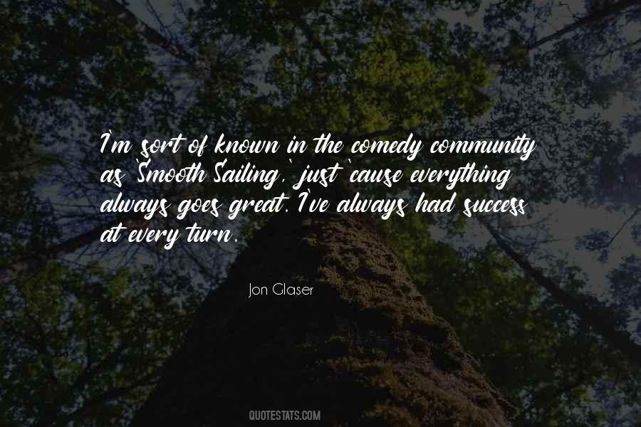 Jon Glaser Quotes #651211
