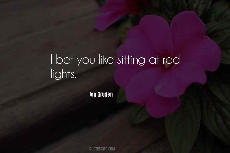Jon Gruden Quotes #1353438
