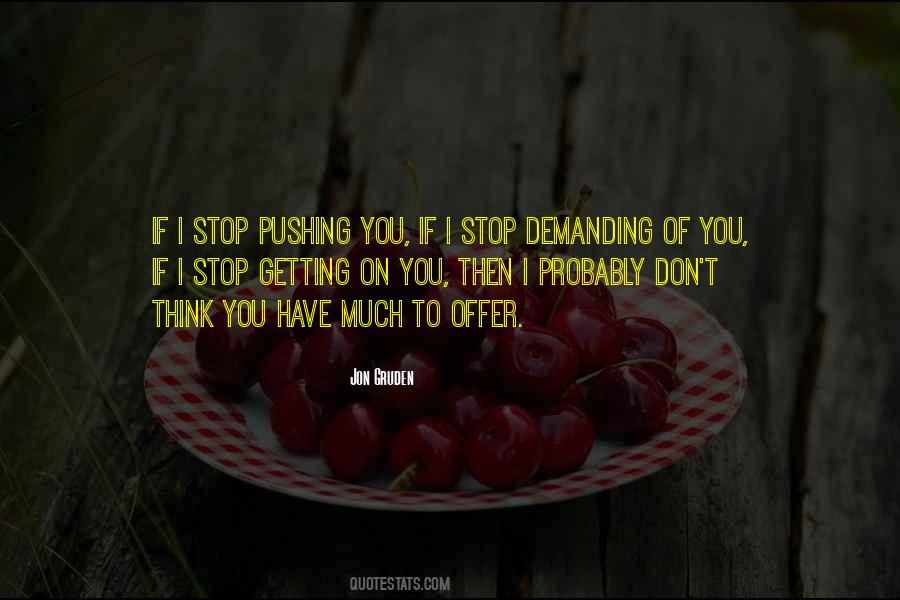 Jon Gruden Quotes #1429475