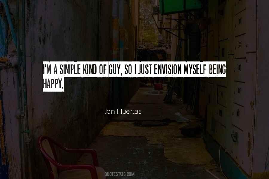 Jon Huertas Quotes #1770761