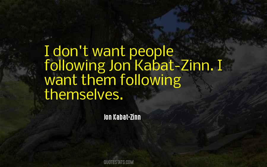 Jon Kabat Zinn Quotes #1583569