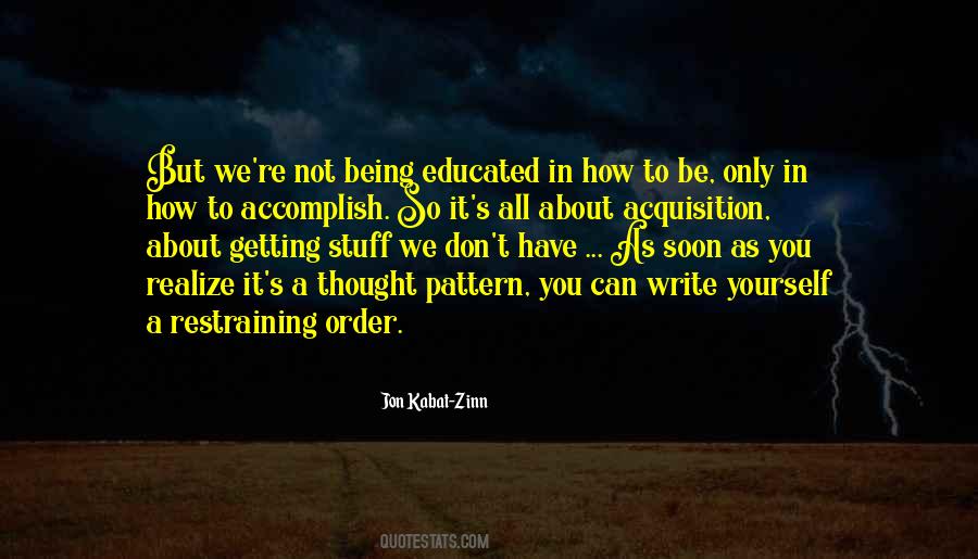 Jon Kabat Zinn Quotes #619351