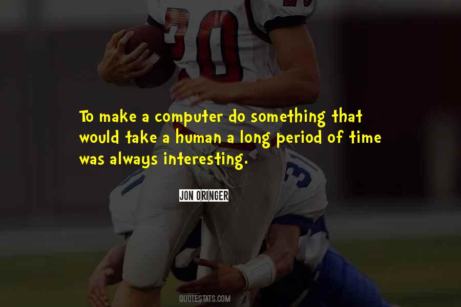 Jon Oringer Quotes #49476