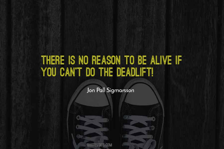 Jon Pall Sigmarsson Quotes #1768579