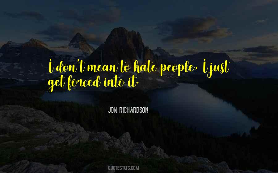 Jon Richardson Quotes #1473527