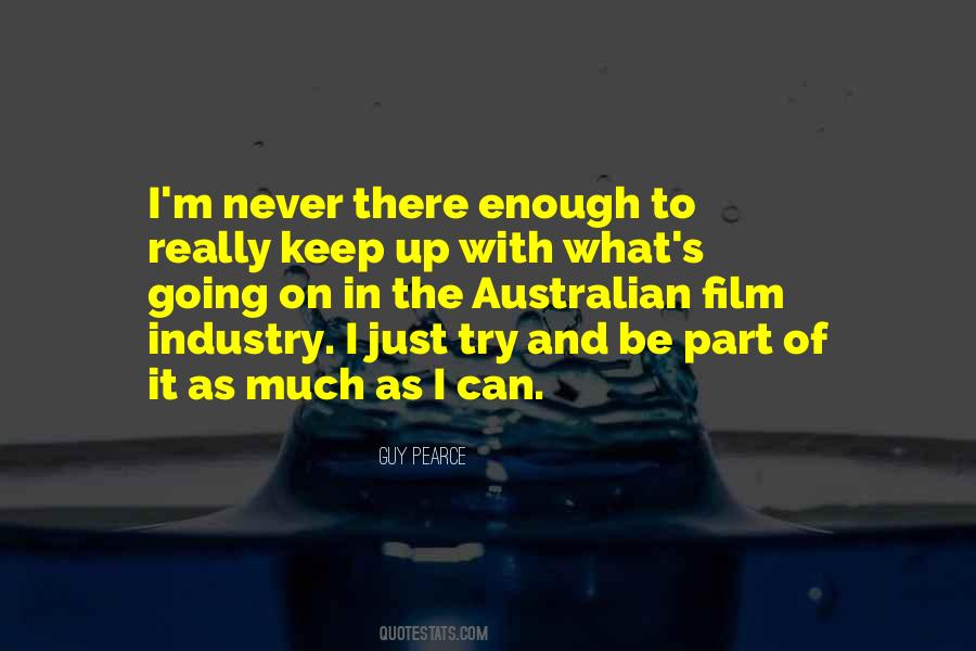 Quotes About The Australian Film Industry #1361461