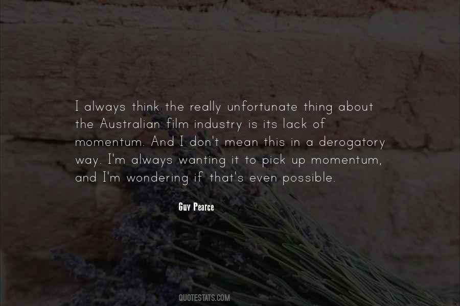 Quotes About The Australian Film Industry #1533214