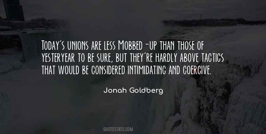 Jonah Goldberg Quotes #1138104