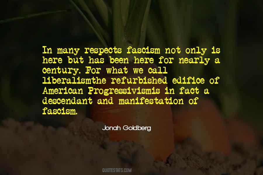 Jonah Goldberg Quotes #660631