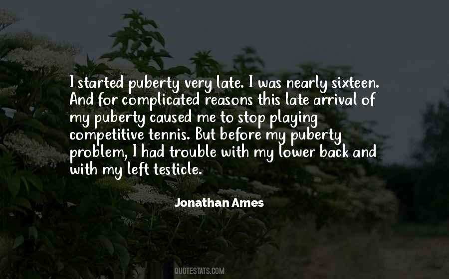 Jonathan Ames Quotes #1064965