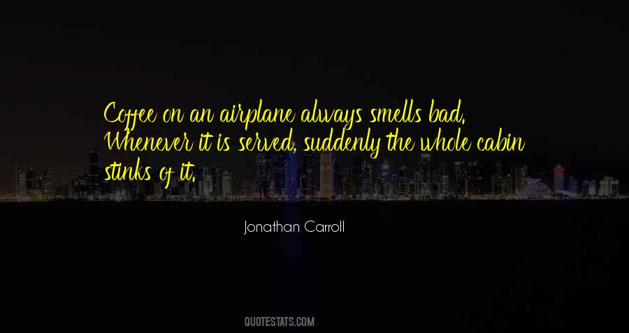 Jonathan Carroll Quotes #528818