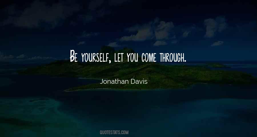 Jonathan Davis Quotes #1646190