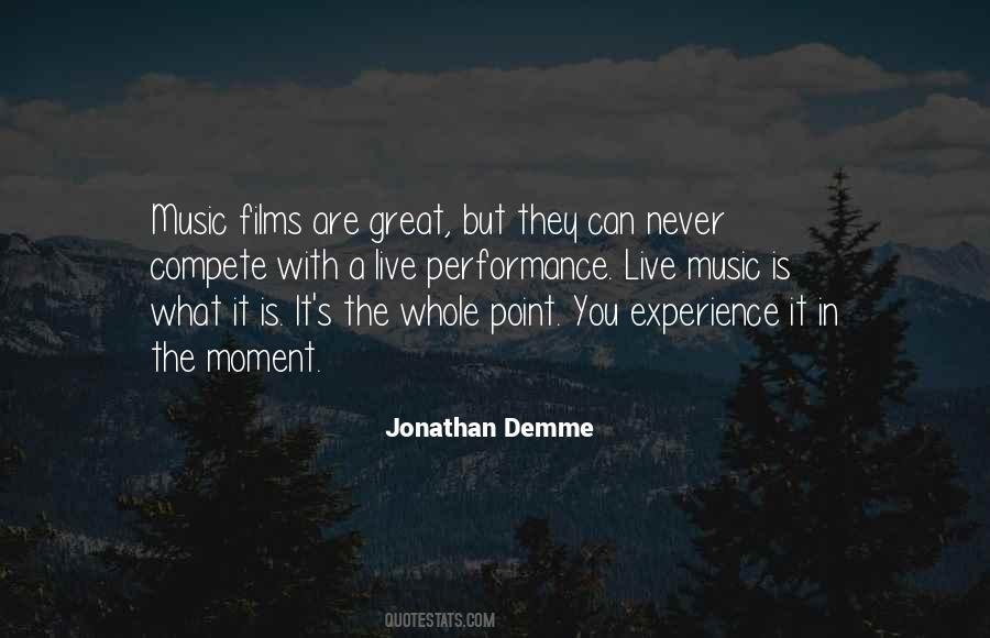 Jonathan Demme Quotes #1651657