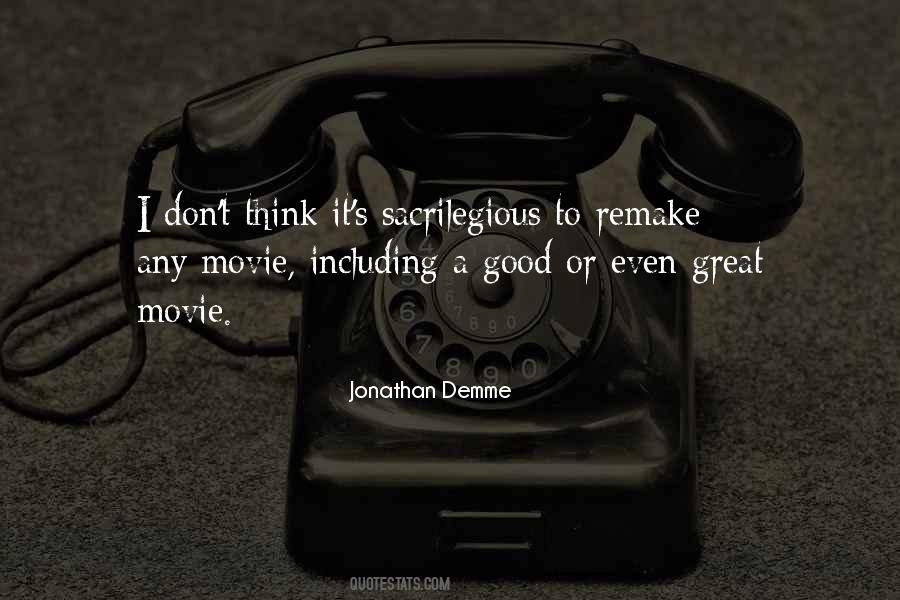 Jonathan Demme Quotes #74633