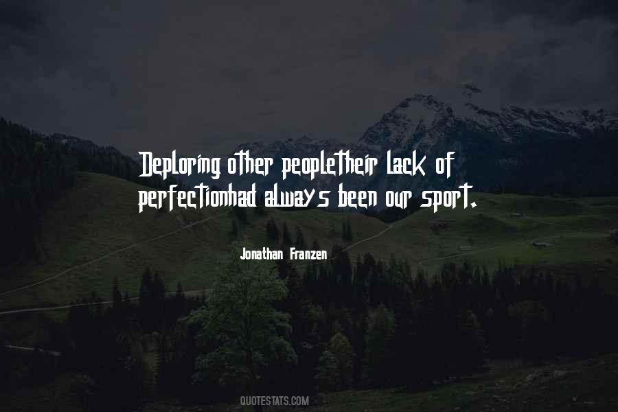 Jonathan Franzen Quotes #362114