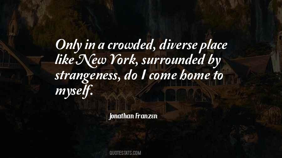 Jonathan Franzen Quotes #472550