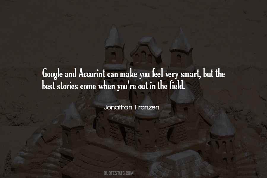 Jonathan Franzen Quotes #519320