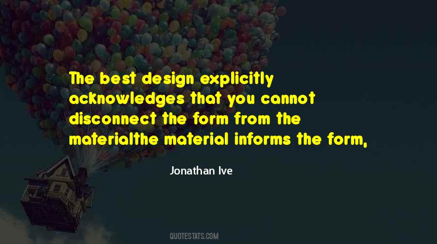 Jonathan Ive Quotes #1847024