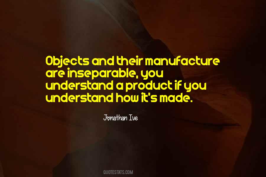 Jonathan Ive Quotes #517830