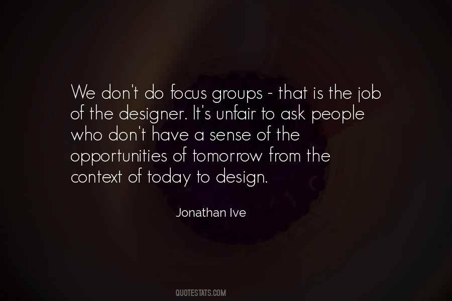 Jonathan Ive Quotes #617411