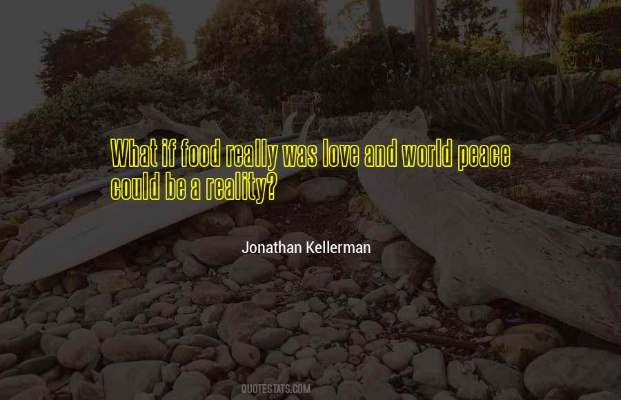 Jonathan Kellerman Quotes #1148562