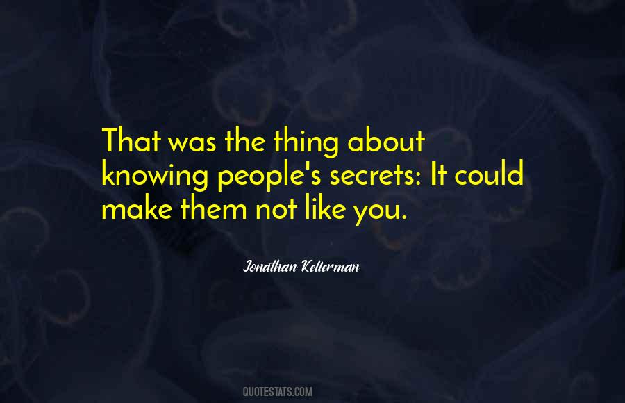 Jonathan Kellerman Quotes #1531502