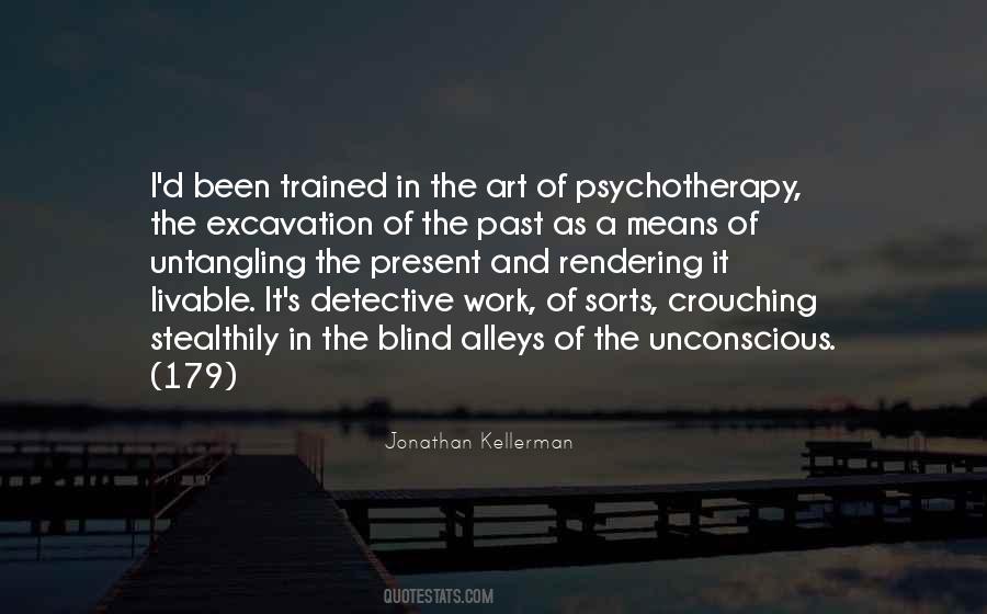 Jonathan Kellerman Quotes #1604133