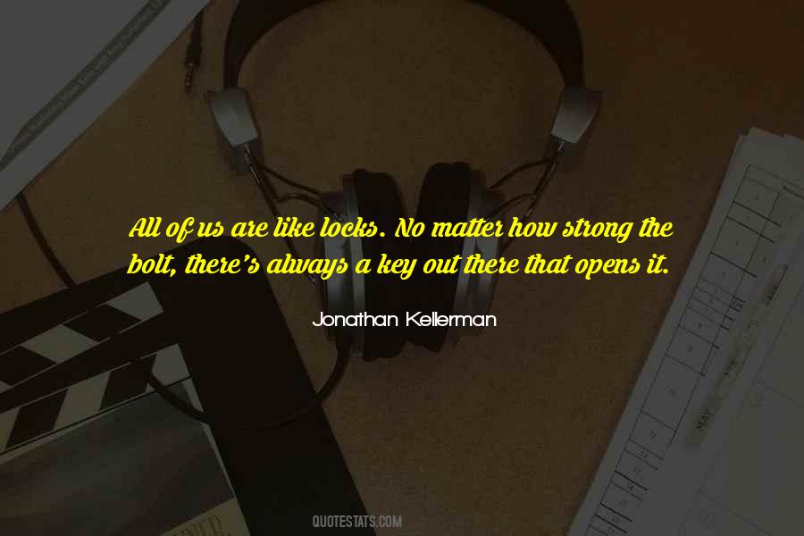Jonathan Kellerman Quotes #1624512