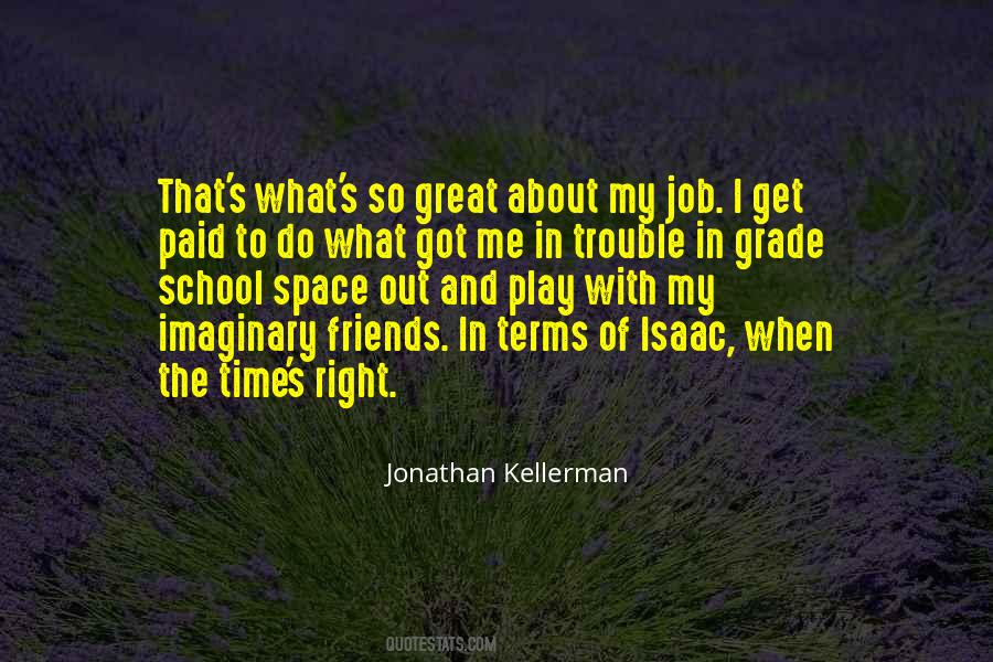 Jonathan Kellerman Quotes #433982
