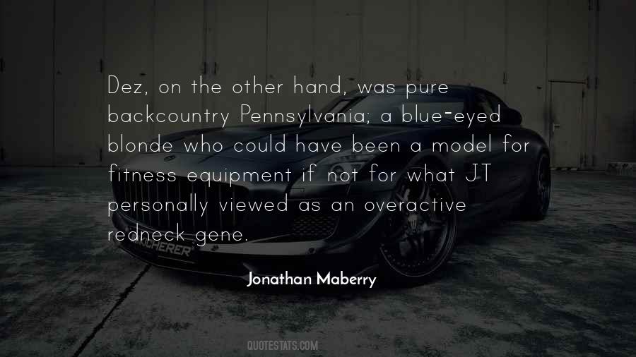 Jonathan Maberry Quotes #238367