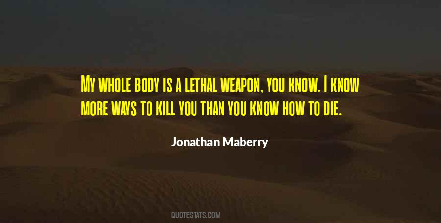 Jonathan Maberry Quotes #309124