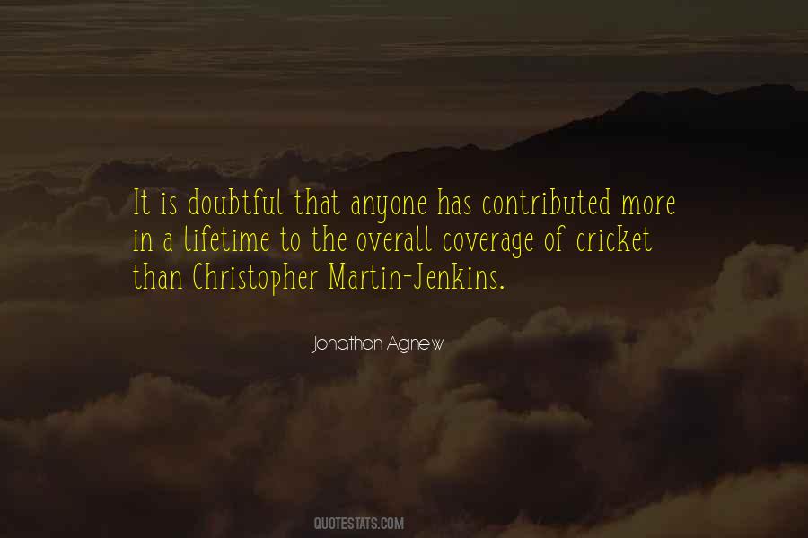 Jonathan Martin Quotes #427772