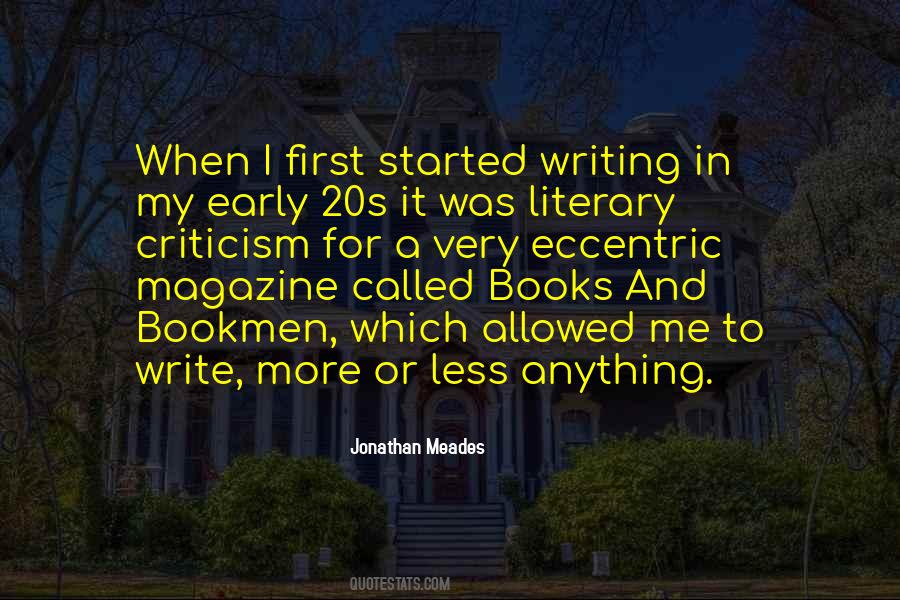 Jonathan Meades Quotes #998329