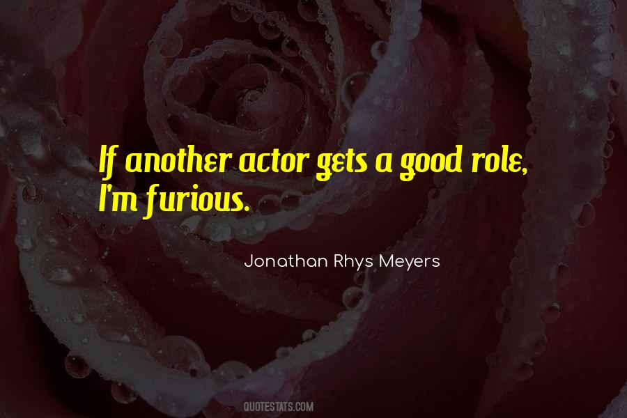 Jonathan Rhys Meyers Quotes #418537