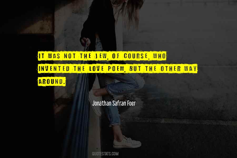 Jonathan Safran Foer Quotes #22871