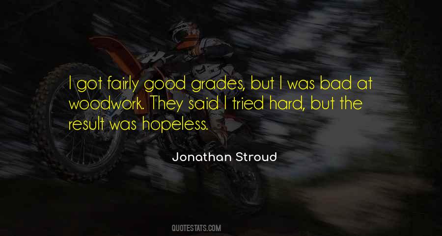 Jonathan Stroud Quotes #509644