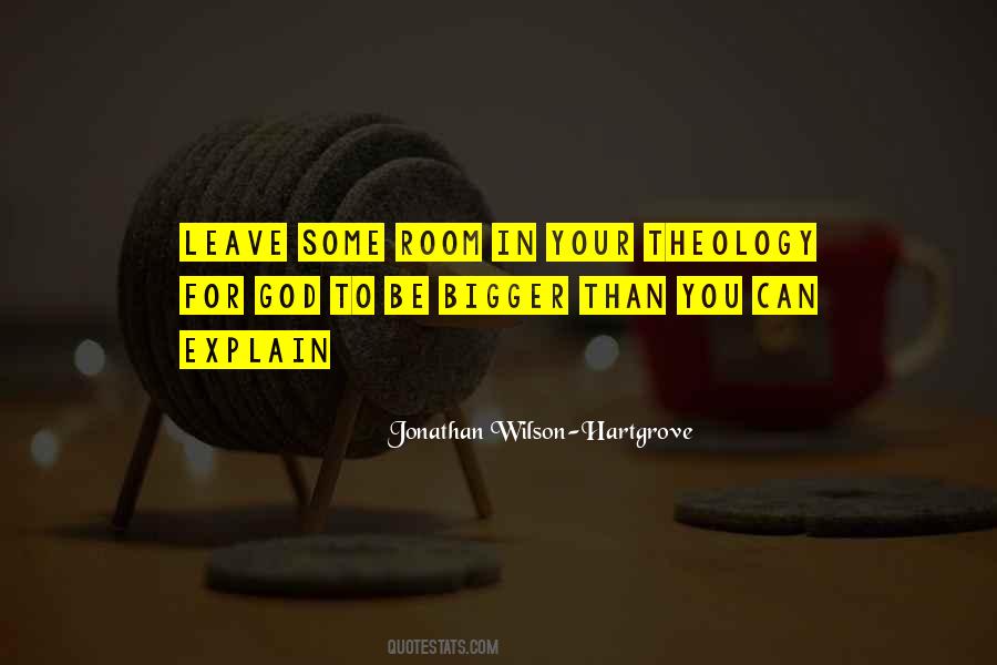 Jonathan Wilson Hartgrove Quotes #481168