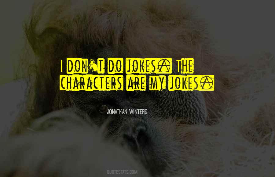 Jonathan Winters Quotes #1187107