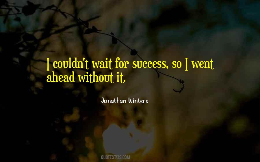 Jonathan Winters Quotes #1594221