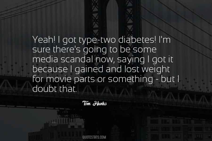 Quotes About Type 1 Diabetes #1469865