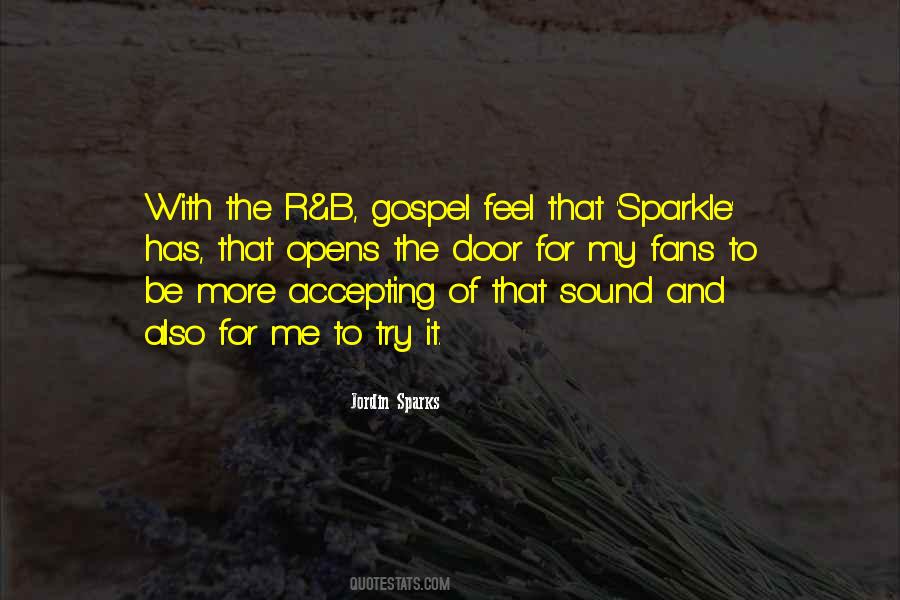 Jordin Sparks Quotes #729372