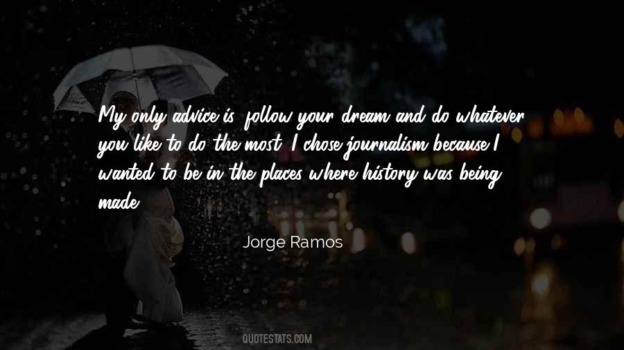 Jorge Ramos Quotes #1680064