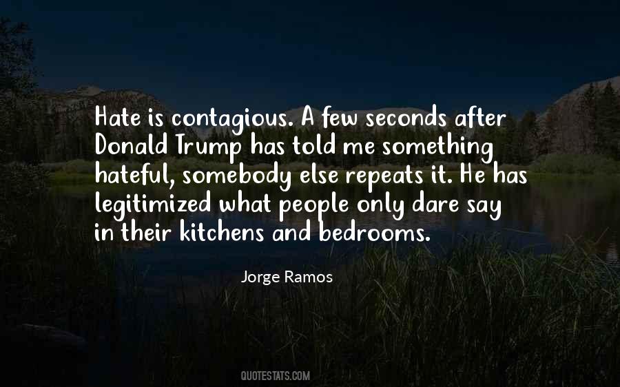 Jorge Ramos Quotes #390810