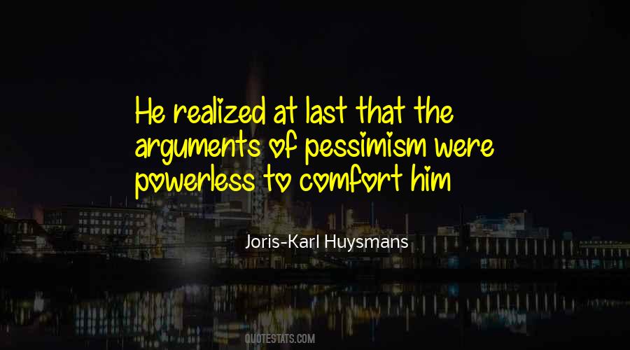 Joris Karl Huysmans Quotes #194228