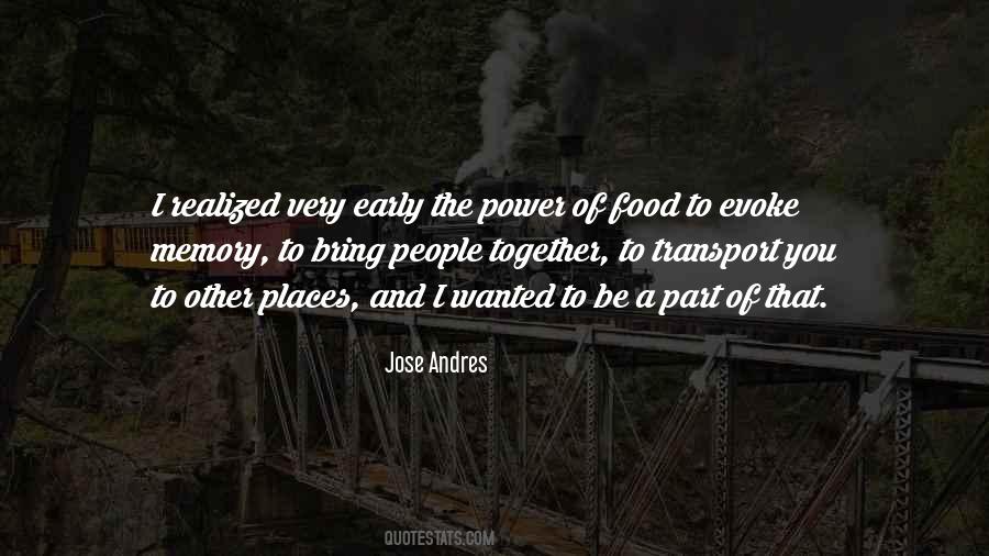 Jose Andres Quotes #1067505