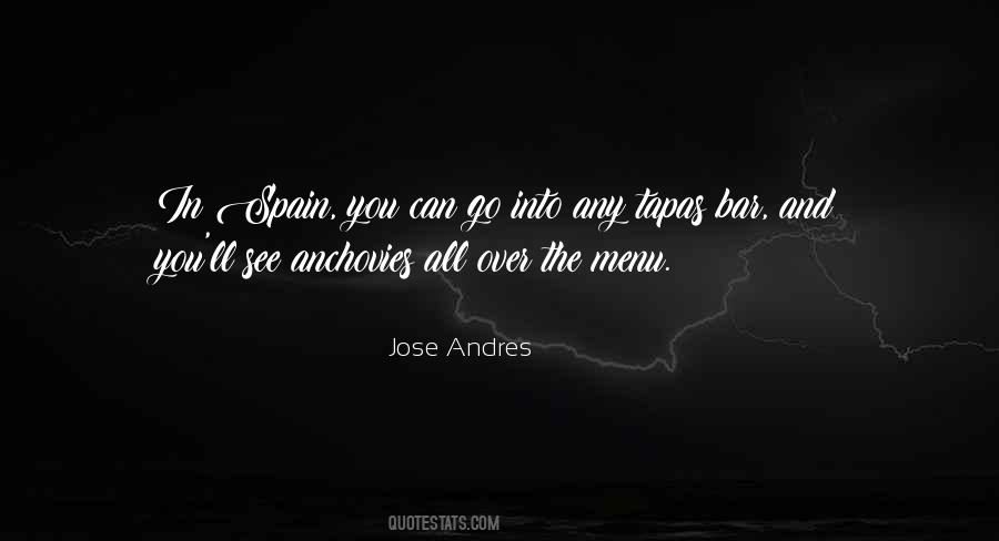 Jose Andres Quotes #3299