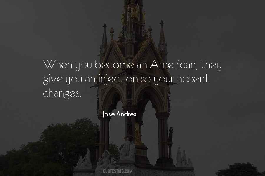 Jose Andres Quotes #591341