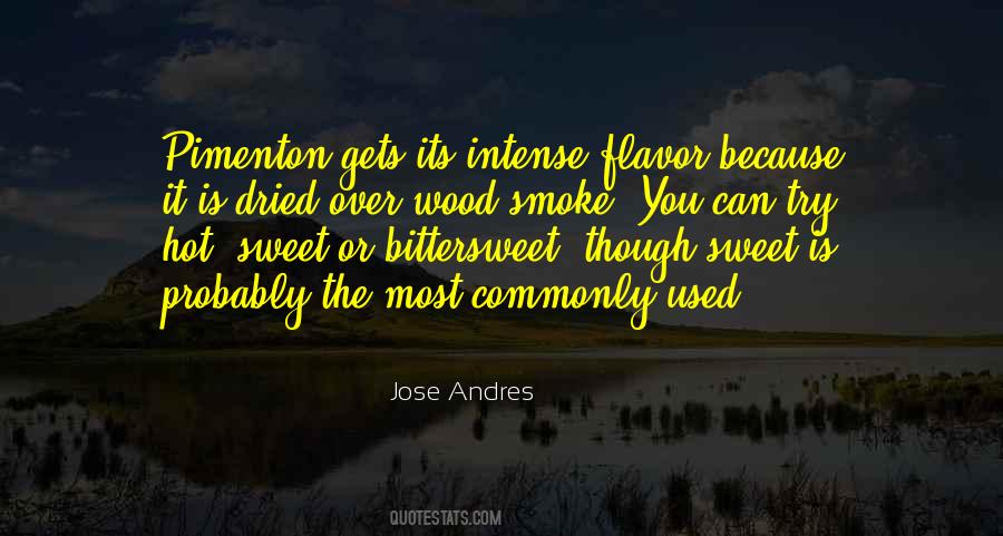 Jose Andres Quotes #709216