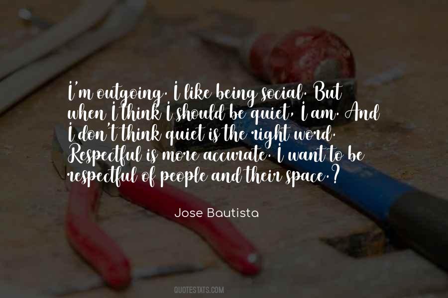 Jose Bautista Quotes #1640661